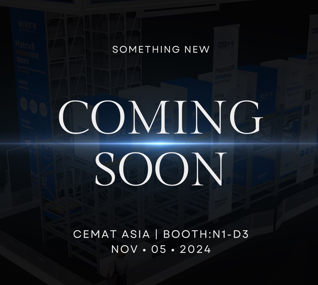 Join us at 2024 CeMAT Asia!